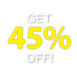 GET 45% OFF
