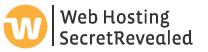 Web Hosting Secrets Revealed