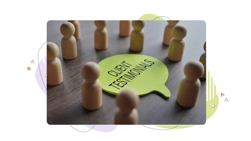 Wooden pieces standing around a sign for client testimonials