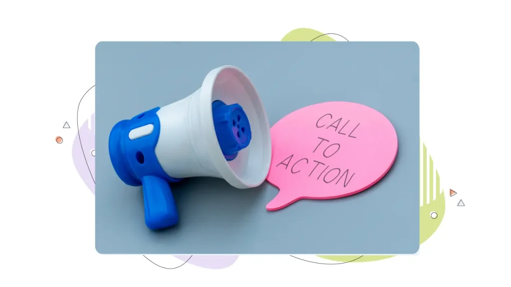 Bullhorn with call to action button