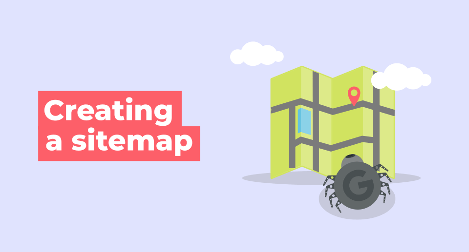 Learn how to create your sitemap