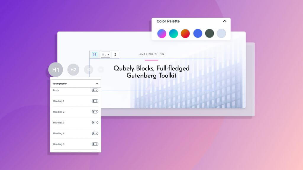 With Qubely you will be able to choose Global Color and Typography Settings