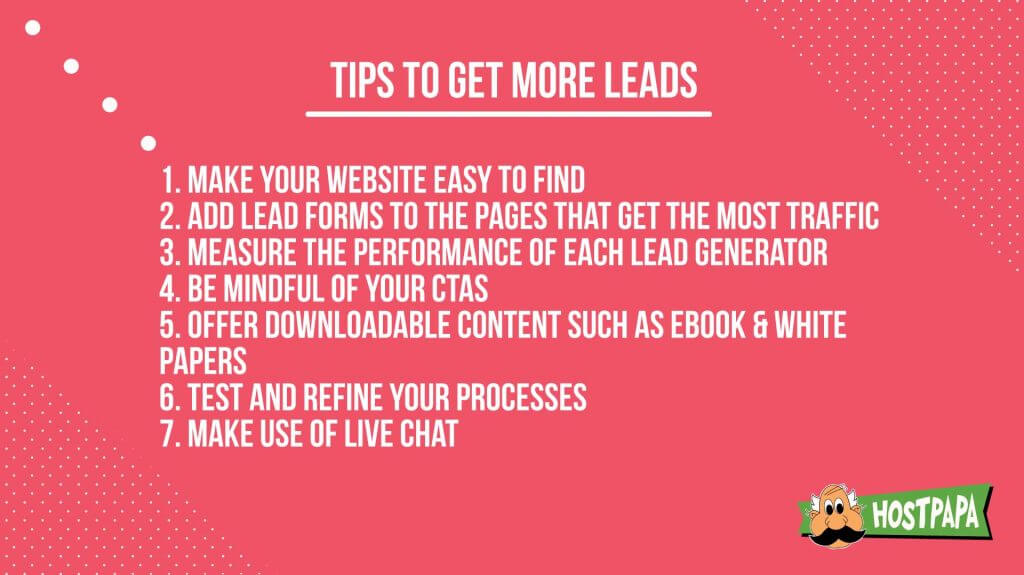 Follow these tips to get more leads