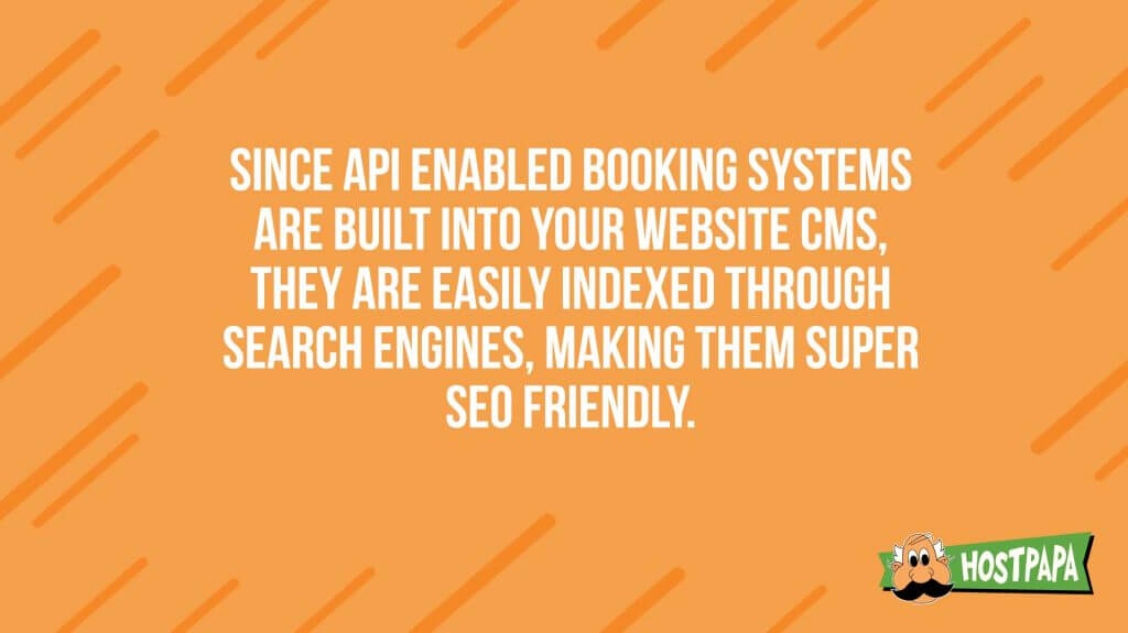 Once API enabled booking systems are built into your website cms