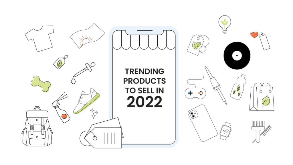 Trending-Products-to-Sell-in-2022-inner-2