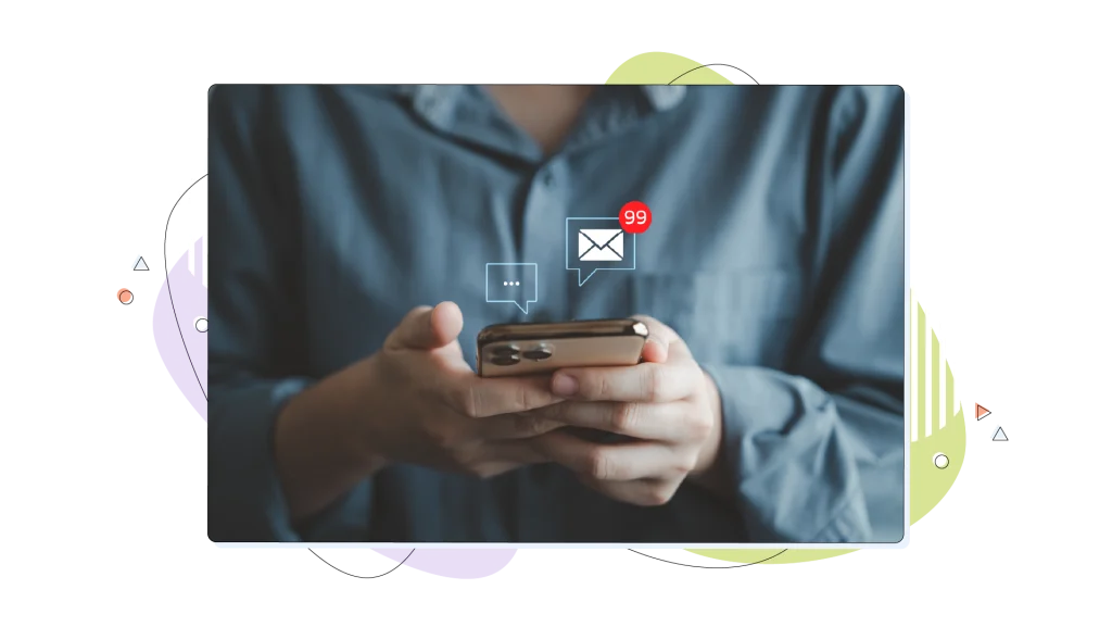 Person typing on their mobile phone with an overlay icon of unread messages.