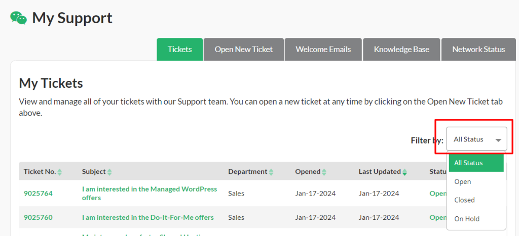 You can filter your tickets by opened, closed, or on hold tickets by clicking on All Status.