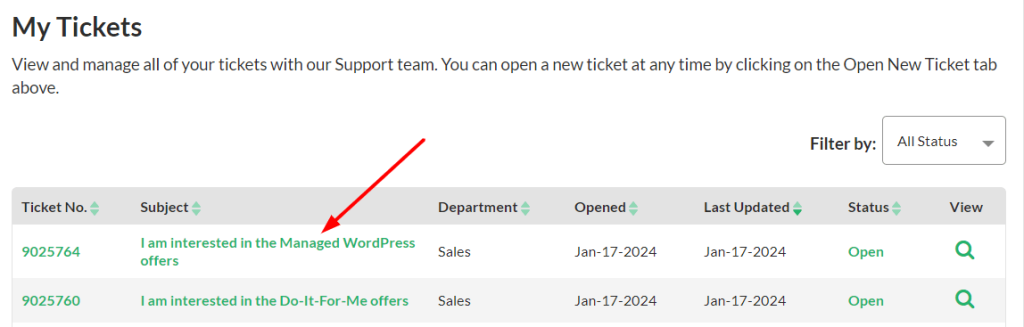 You can filter your tickets by opened, closed, or on hold tickets by clicking on All Status.