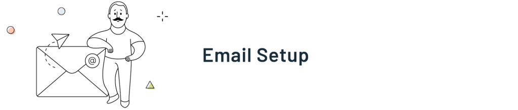 Email setup - Getting Started Guide
