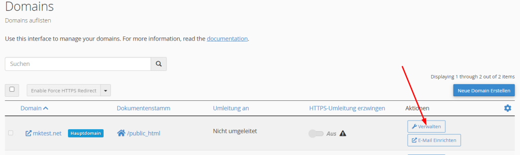 Gehen Sie zu Domain und klicken Sie neben der entsprechenden Domäne auf Verwalten.