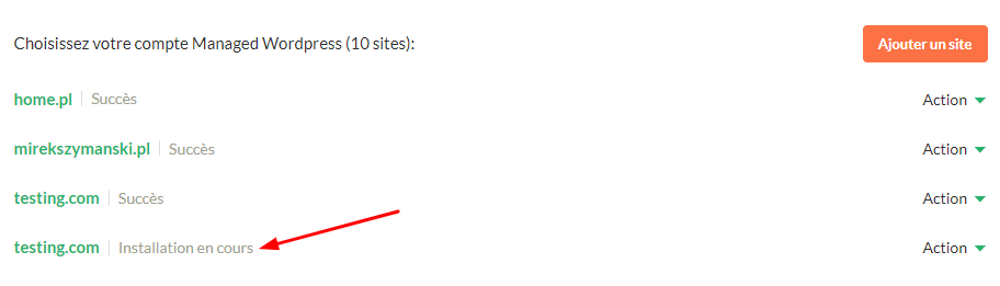 Votre nouveau site apparaîtra avec l’étiquette « Installation en cours »