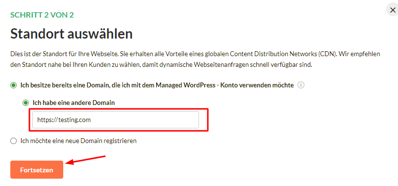 Wenn nötig, fügen Sie Ihren Domainnamen hinzu und klicken auf Fortsetzen