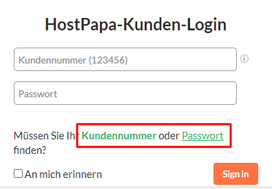 Wenn Du Deine Kunden-ID oder Dein Passwort vergessen hast, kannst Du auf den entsprechenden Link klicken.