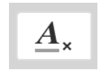 The Clear Formatting button removes all formatting and changes your text to plain text.